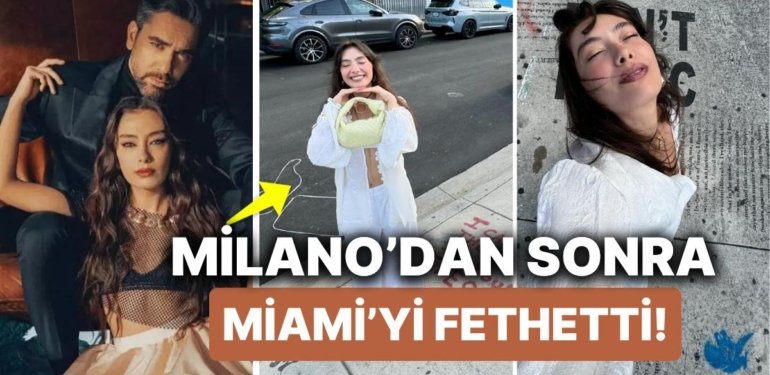 Neslihan Atagül Milano’dan Sonra Bir Kez Daha Miami’yi Fethetti! Eşi Kadir Doğulu ile Tatilin Tadını Çıkardı!