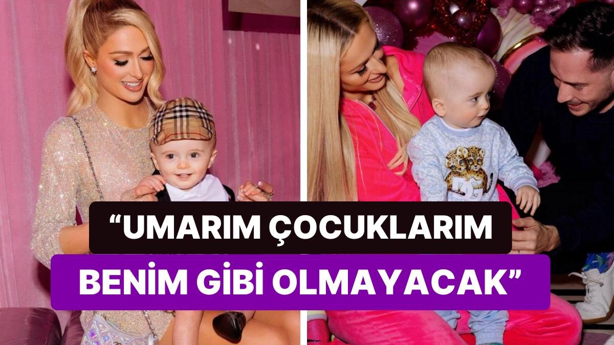 Paris Hilton’un Çocukları Hakkındaki ‘Çok Önemli’ İsteği Kafaları Karıştırdı: “Umarım Onlar Bana Benzemezler”