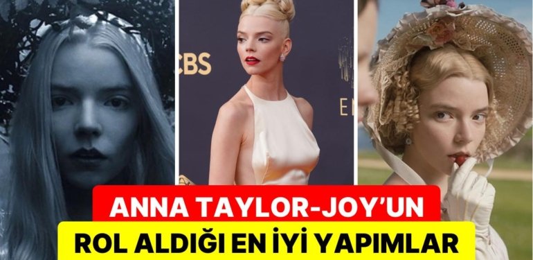 Yeni Mad Max Filmiyle Aklımızı Başımızdan Almaya Aday Olan Anna Taylor-Joy’un En İyi Film ve Dizileri
