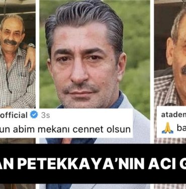 Ünlü Oyuncunun Acı Günü: Erkan Petekkaya’nın Babası Akın Petekkaya Hayatını Kaybetti!