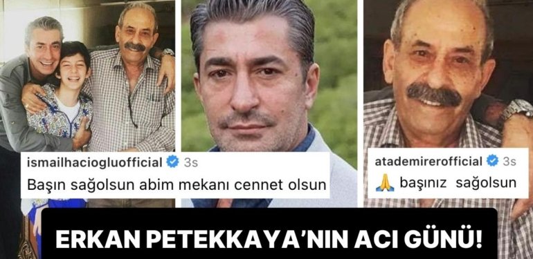Ünlü Oyuncunun Acı Günü: Erkan Petekkaya’nın Babası Akın Petekkaya Hayatını Kaybetti!