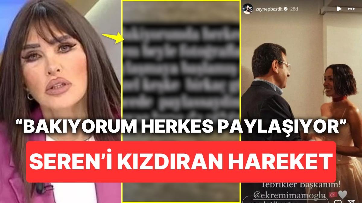 Seren Serengil, Ekrem İmamoğlu Kazandıktan Sonra Paylaşım Yapan Ünlülere Sinirlenerek Laf Soktu