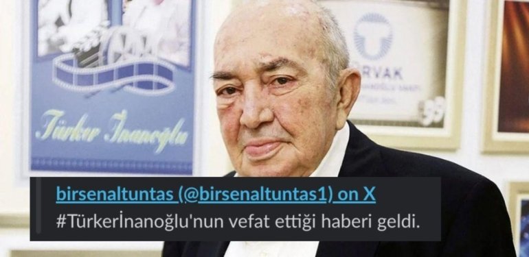 Türk Sinemasının Usta İsmi Türker İnanoğlu’nun Hayatını Kaybettiği İddiası!