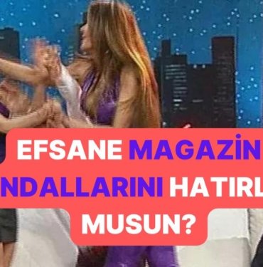Magazin Skandallarına Ne Kadar Hakimsin? Test edelim!