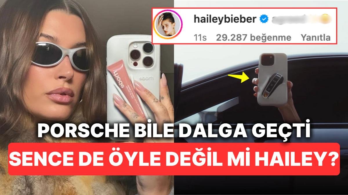 1 Nisan Şakasını İnce Düşünen Porsche Akıma Ayak Uydurup Hailey Bieber’la Dalga Geçti