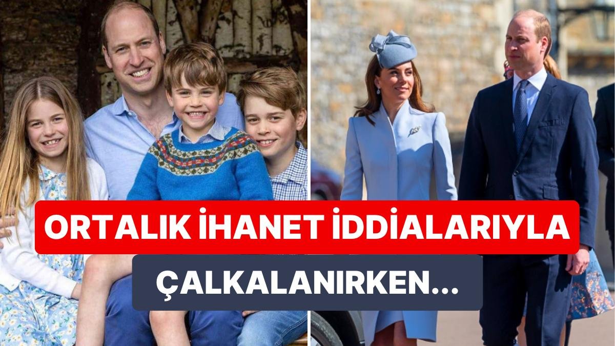 Kate Middleton’u Aldattığı İddialarıyla Yerden Yere Vurulan Prens William’ın Sessizliğinin Nedeni Ortaya Çıktı