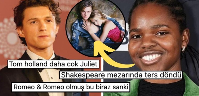 Romeo ve Juliet’in Yeni Halinde Tom Holland’a Siyahi Bir Aktrisin Eşlik Etmesi Akıllara İlk Versiyonu Getirdi