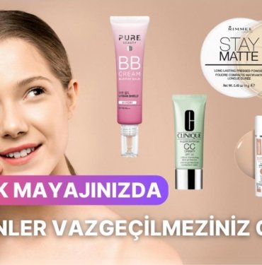 Günlük Makyajda Fondöten Kullanmayı Sevmiyorsanız Bu 12 Ürün Vazgeçilmeziniz Olacak
