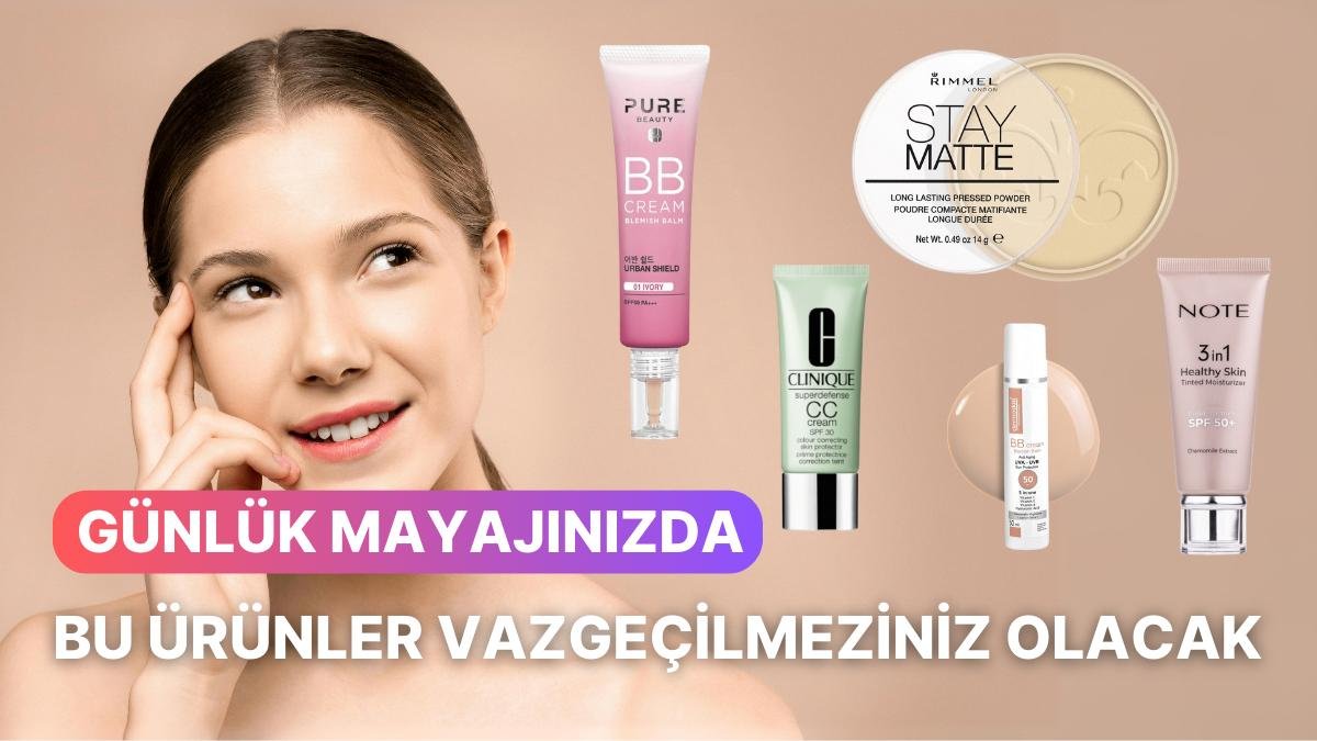 Günlük Makyajda Fondöten Kullanmayı Sevmiyorsanız Bu 12 Ürün Vazgeçilmeziniz Olacak