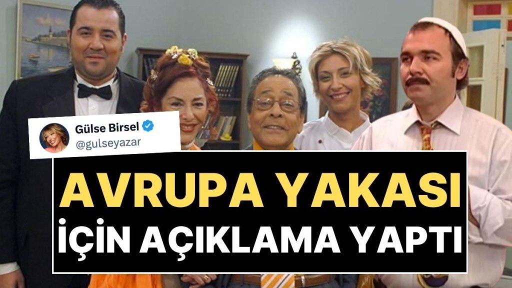 Tüm Detaylarıyla Yazılmıştı! Gülse Birsel’den ‘Avrupa Yakası Geri Dönüyor’ İddialarıyla İlgili Açıklama