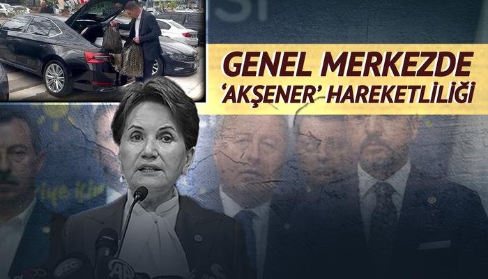 İYİ Parti Genel Merkezinde hareketli anlar! Akşener