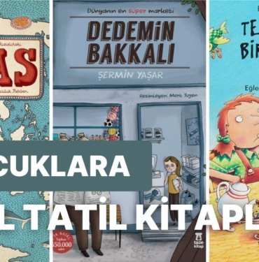 Miniklerin Bayıldığı Ebeveynlerin Tavsiye Ettiği En Popüler Çocuk Kitapları