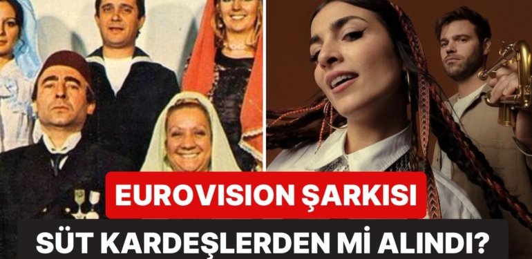 Ermenistanlı Sanatçının Eurovision 2024 Şarkısının Süt Kardeşler Film Müziği ile Benzerliği Dikkat Çekti!