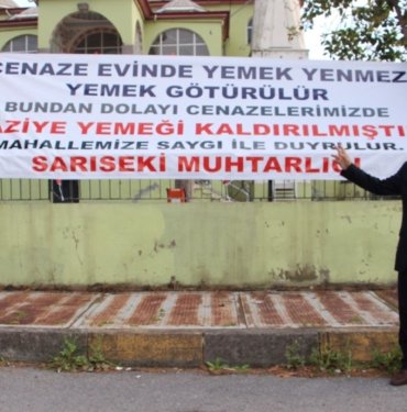 “Cenaze evinde yemek yenmez” | Yeni muhtardan ilk icraat