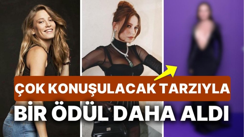 Serenay Sarıkaya GQ Global Creativity Awards Gecesinde Bir Ödül Daha Aldı! Tarzıyla da Adından Söz Ettirdi!