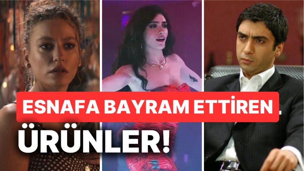 Ekranlara Damga Vuran Dizilerden Sonra Bir Anda Yok Satmaya Başlayan Ürünleri İnceliyoruz
