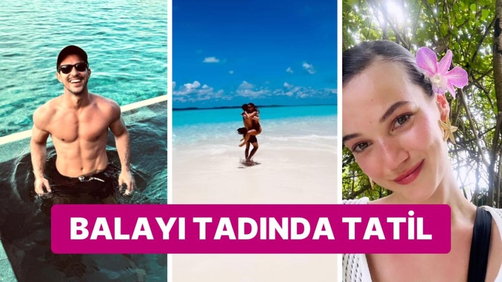 Pınar Deniz ve Kaan Yıldırım’ın Aşk Tazelediği Maldivler Çıkarması Bayram Tatillerini Top Noktasına Ulaştırdı