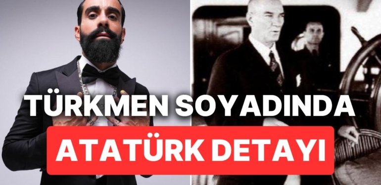 Gökhan Türkmen’in Soyadının Hikayesindeki Bilinmeyen ‘Atatürk’ Detayı