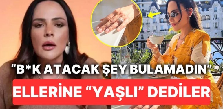Buket Aydın Ellerini Görüp “Yaşlanmışsın” Diyen Takipçisine Sinirlenip Cevap Verdi