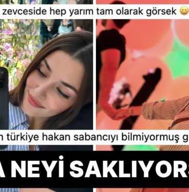 Bu Neyin Gizemi? Kıymetli Sevgilisinin Sadece Uzuvlarını Paylaşmaya Ant İçen Hande Erçel Yaka Silktirdi!