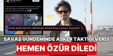 Yalının Yakışıklısı Taro Emir Tekin Savaş Gündeminde “İsrail Askeri” Paylaşımı Yapıp Tepki Gelince Özür Diledi
