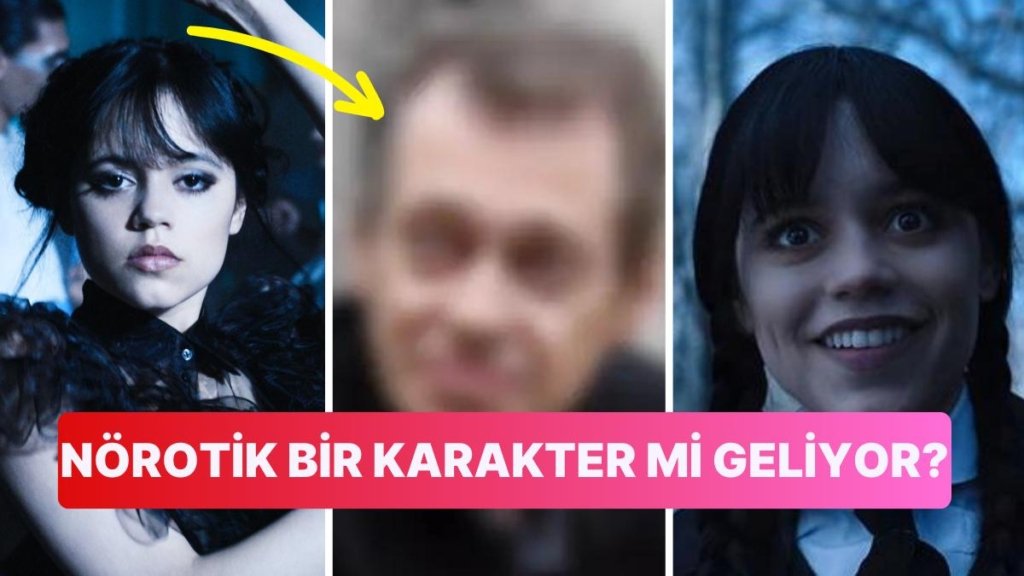 Netflix’in Hit Dizisi Wednesday’in İkinci Sezonuna Sürpriz Bir Usta Oyuncu Dahil Oldu