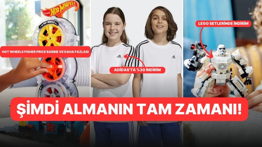 Çocuklara Özel Fırsatlar Başladı! Sizi ve Çocuklarınızı Mutlu Edecek Fırsatlarda Öne Çıkan Markalar