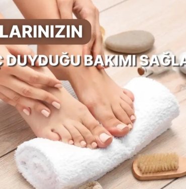 Zorlu Bir Kış Sonrası Ayaklarınızın Biraz Bakıma İhtiyacı Varsa Bu 12 Ürün Tam Size Göre!