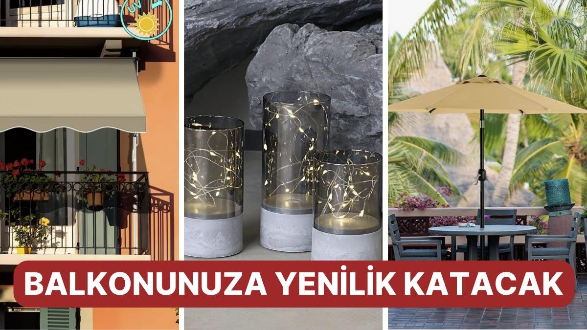 Balkonunuzu Yaza Hazırlayacak Birbirinden Güzel 13 Ürün