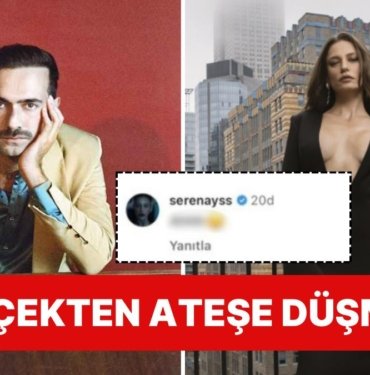 Serenay Sarıkaya, Cinsel Yönelim Açıklamasıyla Kafa Karıştıran Mert Demir’e Yine ve Yeniden Büyük Düştü!