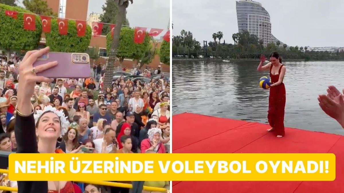 Portakal Çiçeği Festivali’ne Giden Melis Sezen’in Seyhan Nehri’nin Üstünde Voleybol Oynadığı Anlar Olay Oldu!