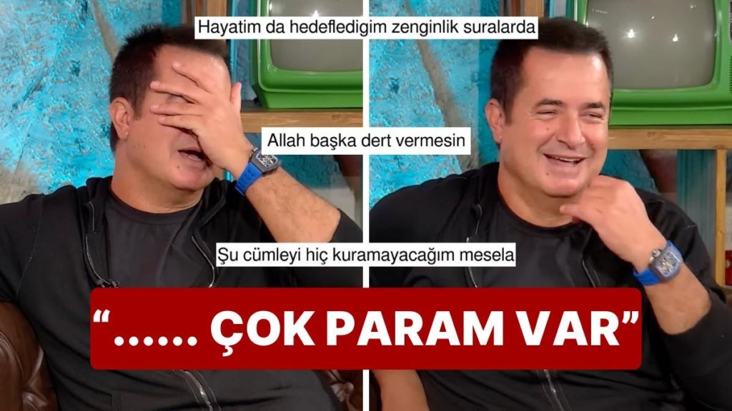 Zenginlik Kokan Açıklamalarına Yenisini Ekleyen Acun Ilıcalı “Allah Başka Dert Vermesin” Dedirtti