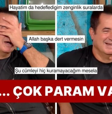 Zenginlik Kokan Açıklamalarına Yenisini Ekleyen Acun Ilıcalı “Allah Başka Dert Vermesin” Dedirtti