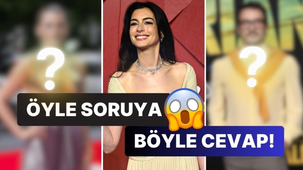 Kırmızı Halı Muhabirleri Uygunsuz, Kaba ve Sinir Bozucu Sorular Sorunca Cevabı Yapıştıran 11 Ünlü İsim