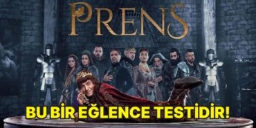 Burcuna Göre Hangi “Prens” Dizisi Karakterisin?