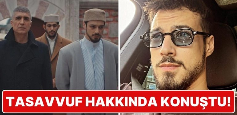 Kızıl Goncalar’da Cüneyd Karakterine Hayat Veren Mert Yazıcıoğlu’nun Tasavvuf Açıklaması Gündem Oldu!
