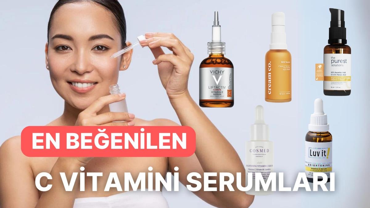 Rutinlerin Vazgeçilmezi: Canlı ve Işıldayan Bir Cilt İçin En Beğenilen C Vitamini Serumları