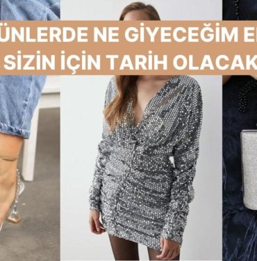 Özel Günlerde Ne Giyeceğim Telaşından Kurtulmanız İçin Dolabınızda Bulunması Gerekenler