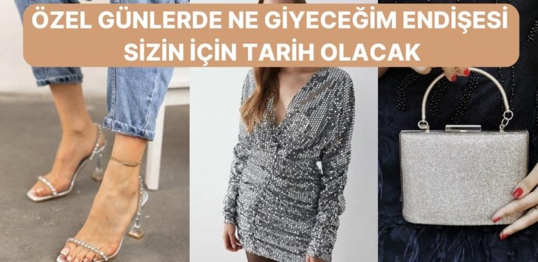 Özel Günlerde Ne Giyeceğim Telaşından Kurtulmanız İçin Dolabınızda Bulunması Gerekenler