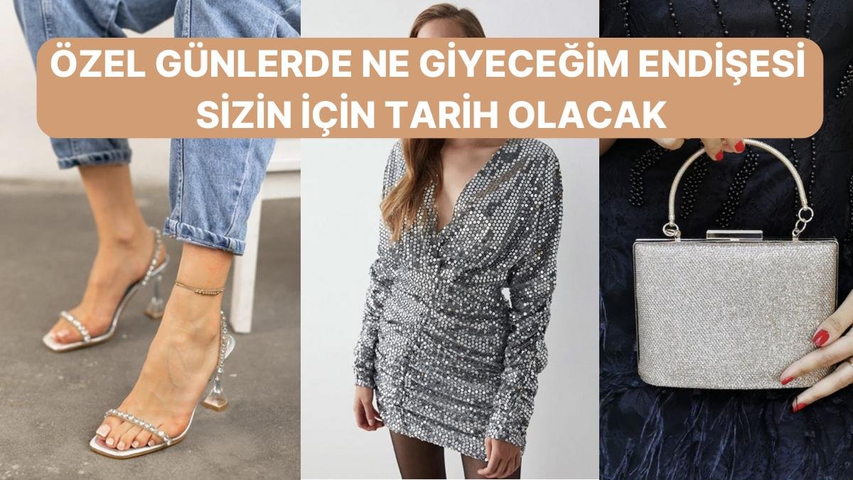 Özel Günlerde Ne Giyeceğim Telaşından Kurtulmanız İçin Dolabınızda Bulunması Gerekenler