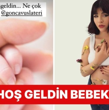 Dört Gözle Yolunu Bekliyorduk: Her Adımı Olay Olan Gonca Vuslateri Anne Oldu!