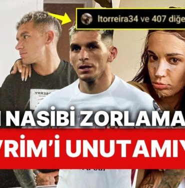 Eski Sevgilisi Devrim Özkan’dan Vazgeçemeyen Lucas Torreira’dan Yeni Hamle Geldi