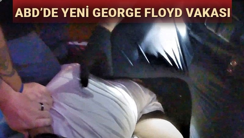 ABD’de yeni George Floyd vakası: Son sözleri “Nefes alamıyorum” oldu