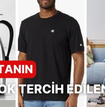 Herkesin Adeta Bir Yarış İçerisinde Sepetine Eklediği Haftanın Çok Satan Ürünleri