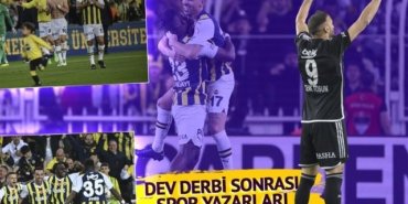 Fenerbahçe – Beşiktaş derbisi sonrası spor yazarları ne dedi? İki takım hakkında dikkat çeken değerlendirmeler: “35 puanlık farkı doğrulayan derbi”