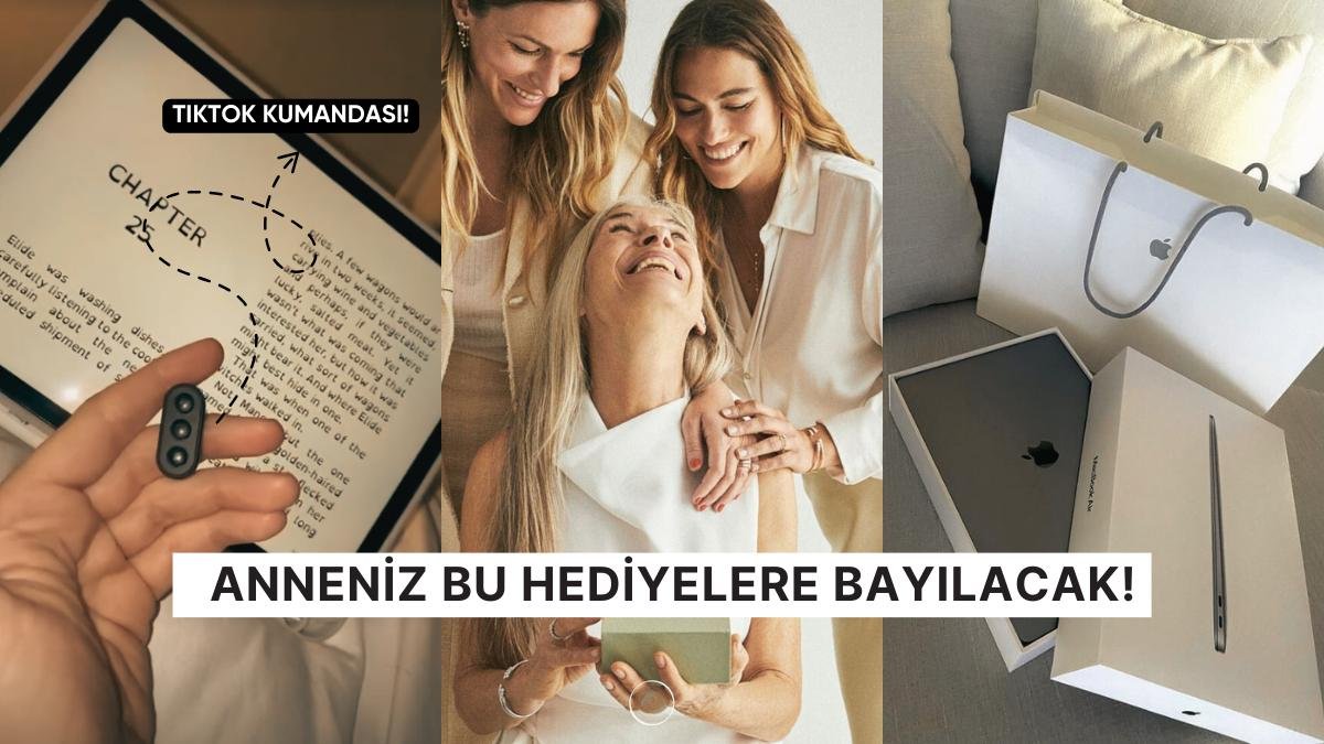 Teknolojik Ürünlere İlgi Duyan Bir Anneye Sahipseniz Onu Heyecanlandıracak Hediyeler