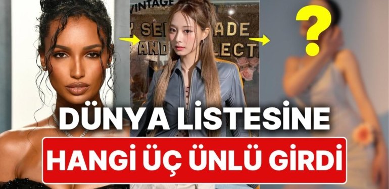 Dünyanın En Güzel 100 Kadını Listesine Türkiye’den 3 Ünlü Oyuncu da Girdi!