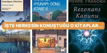 Kitap Kurtlarının Tercihi Olan Nisan Ayının En Çok Satan Kitapları