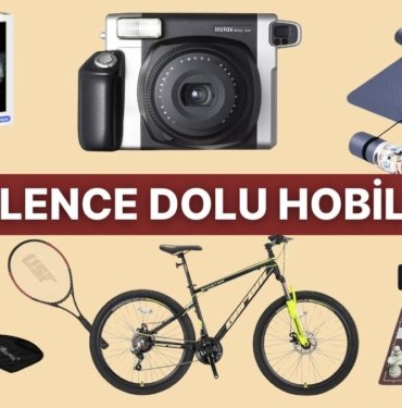 Yeni Bir Hobi Arayışında Olanlara Yol Gösterecek Hediye Önerileri