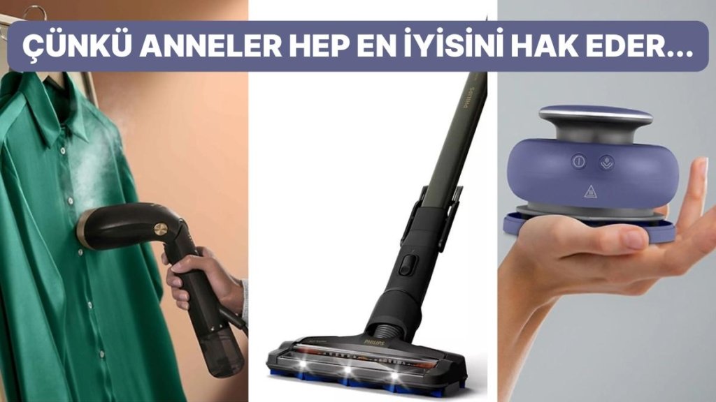 En Değerli Varlığımız Olan Annelerin Hayatını Kolaylaştıracak Küçük Ev Aletleri